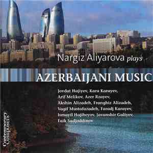 Nargiz Aliyarova - Plays Azerbaijani Music download flac mp3