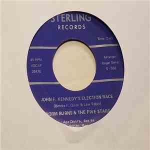 Norm Burns & The Five Stars - John F Kennedy's Election Race download flac mp3