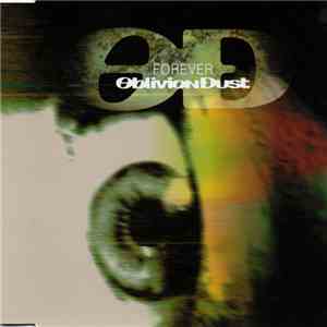 Oblivion Dust - Forever download flac mp3