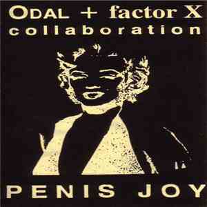 Odal + factor X - Penis Joy download flac mp3