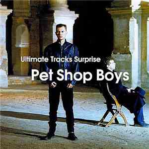 Pet Shop Boys - Ultimate Tracks Surprise download flac mp3