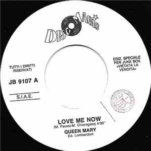 Queen Mary / Beat Band - Love Me Now / Dance Now download flac mp3