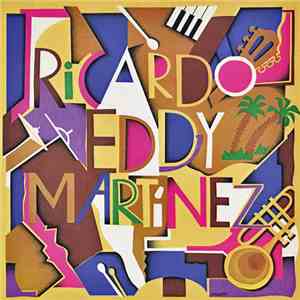 Ricardo "Eddy" Martinez - Expreso Ritmico download flac mp3