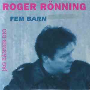 Roger Rönning - Fem Barn download flac mp3