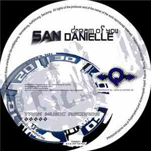 San Danielle - Dream Of You download flac mp3