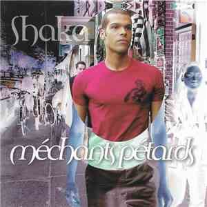 Shaka  - Méchants Pétards download flac mp3