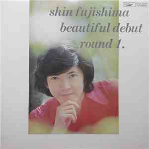 Shin Fujishima - Beautiful Debut Round 1. - 愛の翼・愛の限界　藤島新・ファースト・アルバム download flac mp3