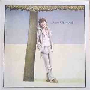 Steve Winwood - Steve Winwood download flac mp3