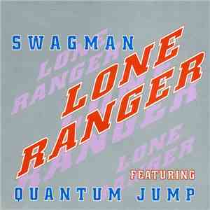 Swagman - Lone Ranger download flac mp3