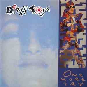 The Dinky Toys - One More Try download flac mp3