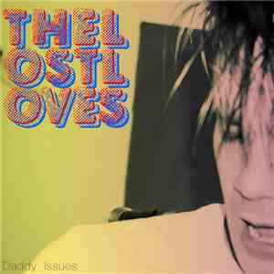The Lost Loves - Daddy Issues download flac mp3