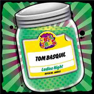 Tom Basquil - Ladies Night download flac mp3