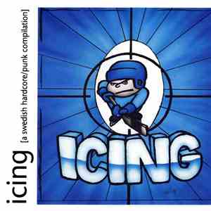 Various - Icing [A Hardcore/Punk Compilation] download flac mp3