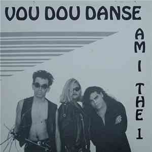 Vou Dou Danse - Am I The 1 download flac mp3