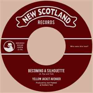 Yellow Jacket Avenger - Becoming A Silhouette download flac mp3