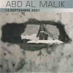 Abd Al Malik - 12 septembre 2001 download flac mp3