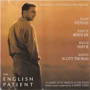 Academy Of St. Martin In The Fields, Gabriel Yared - The English Patient (Original Soundtrack Recording) download flac mp3