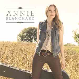 Annie Blanchard - Annie Blanchard download flac mp3
