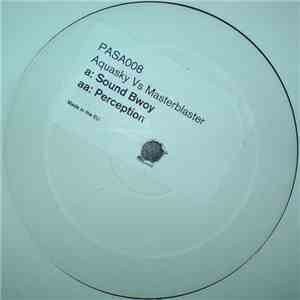 Aquasky Vs Masterblaster - Sound Bwoy / Perception download flac mp3