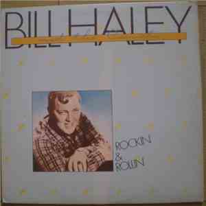 Bill Haley And The Comets - Rockin & Rollin download flac mp3