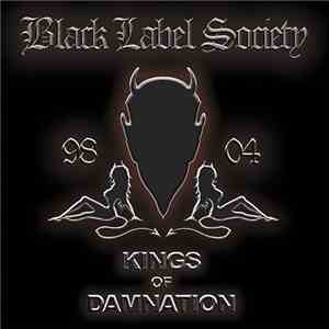 Black Label Society - Kings Of Damnation download flac mp3