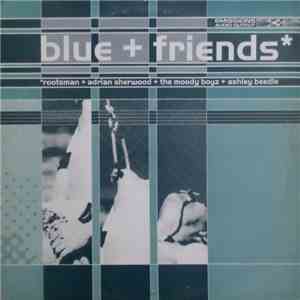 Blue - Blue + Friends download flac mp3
