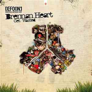 Brennan Heart - Get Wasted (Defqon.1 Festival Anthem 2007) download flac mp3
