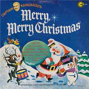 Captain Kangaroo's - Merry, Merry Christmas download flac mp3