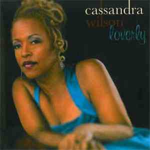 Cassandra Wilson - Loverly download flac mp3