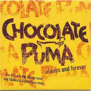Chocolate Puma - Always And Forever download flac mp3