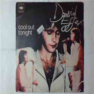 David Essex - Cool Out Tonight / Yesterday In L.A. download flac mp3