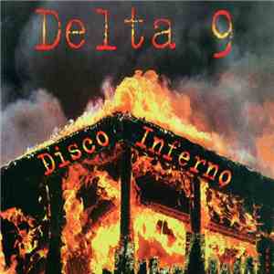 Delta 9 - Disco Inferno download flac mp3
