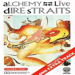 Dire Straits - Alchemy - Dire Straits Live download flac mp3