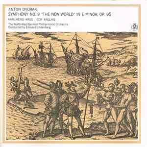 Dvorak / Karl-Heing Krug : Cor Anglais / The North-West German Philharmonic Orchestra Conducted By Edouard Lindenberg - Symphony No. 9 "The New World" In E Minor, Op. 95 download flac mp3