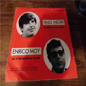 Enrico Moy, Tino Negri - Se Ti Ricorderai Di Me / Quando Ti Ho Vista download flac mp3