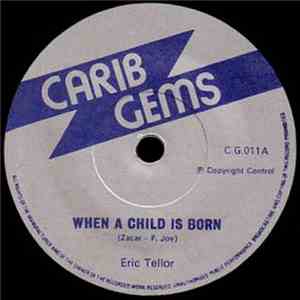 Eric Tellor - When A Child Is Born download flac mp3