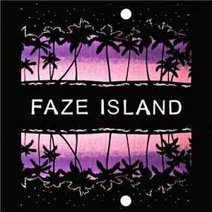 Faze Island - Faze Island download flac mp3