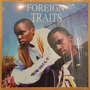 Foreign Traits - It's Got To Be Us / Realize download flac mp3