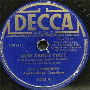 Guy Lombardo And His Royal Canadians - How About You? / Waiting For The Robert E. Lee download flac mp3