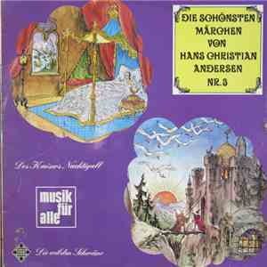Hans Christian Andersen - Die Schönsten Märchen Von Hans Christian Andersen Nr. 3 download flac mp3