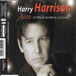 Harry Harrison  - 1000 Sterne Schenk Ich Dir download flac mp3