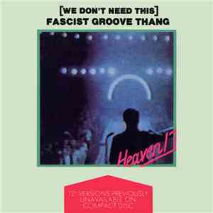 Heaven 17 - (We Don't Need This) Fascist Groove Thang download flac mp3