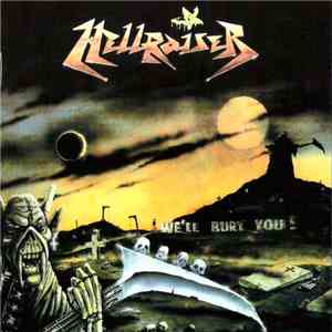 Hellraiser - We'll Bury You! flac mp3 download
