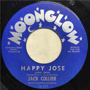 Jack Collier And His Orchestra And Chorus / John Van Horn And His Orchestra - Ching - Ching - Ching (Happy José) / Octopus Tango download flac mp3