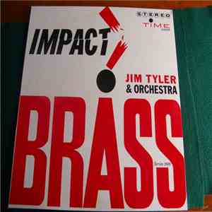 Jim Tyler Orchestra - Impact ! Brass download flac mp3
