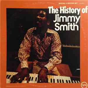 Jimmy Smith - The History Of Jimmy Smith download flac mp3