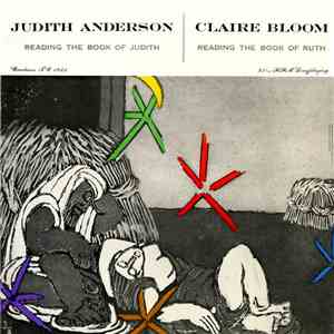 Judith Anderson / Claire Bloom - Reading The Book Of Judith / Reading The Book Of Ruth download flac mp3