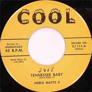 Merle Matts II - Tennessee Baby / Shake With Me Baby download flac mp3