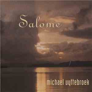 Michael Uyttebroek - Salome download flac mp3