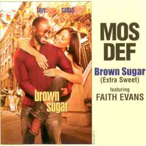 Mos Def Featuring Faith Evans - Brown Sugar (Extra Sweet) download flac mp3